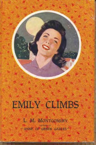 Book cover of "Emily Climbs." 1953. Kindred Spaces. 069 EC-H53. Web. April17, 2019. Painted book cover of Emily Climbs. The cover is orange with a circular image of a woman smiling against a night sky in the top half.