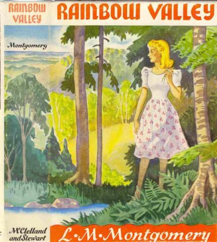 Rainbow Valley 1923 Painted book cover of Rainbow Valley. A woman is standing in a forest at the foot of a body of water.