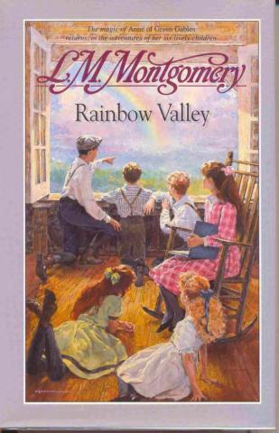 Rainbow Valley 1990 Painted book cover of Rainbow Valley. Five children look out a window at a rainbow. One girl is sitting in a chair holding a book.