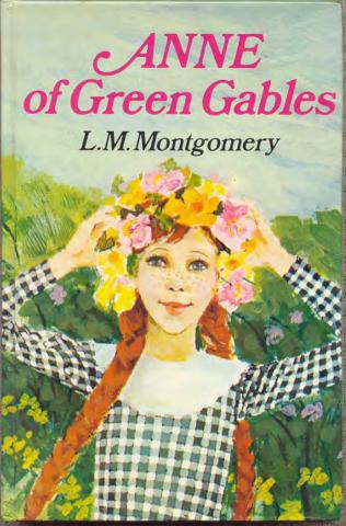 Anne of Green Gables (1979) Painted book cover of a young girl with red braids looking forward smiling. She is wearing a flower crown. There are bushes in the background.