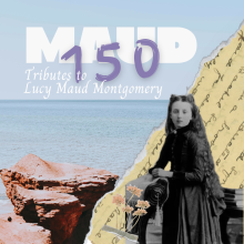 Tributes to Maud - Maud150 - a collage of imagery and text